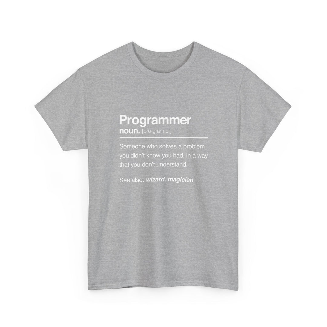 Programmer Noun Coding T-Shirt - Nerd Shirt - It Shirt -  Unisex Regular Crewneck T-Shirt