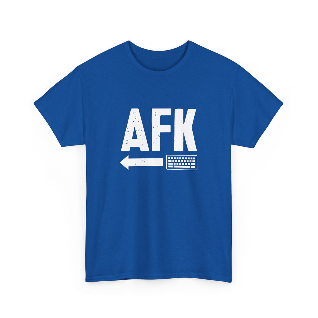 AFK Away From Keyboard - Nerd Shirt - Computer Shirt -  Unisex Regular Crewneck T-Shirt