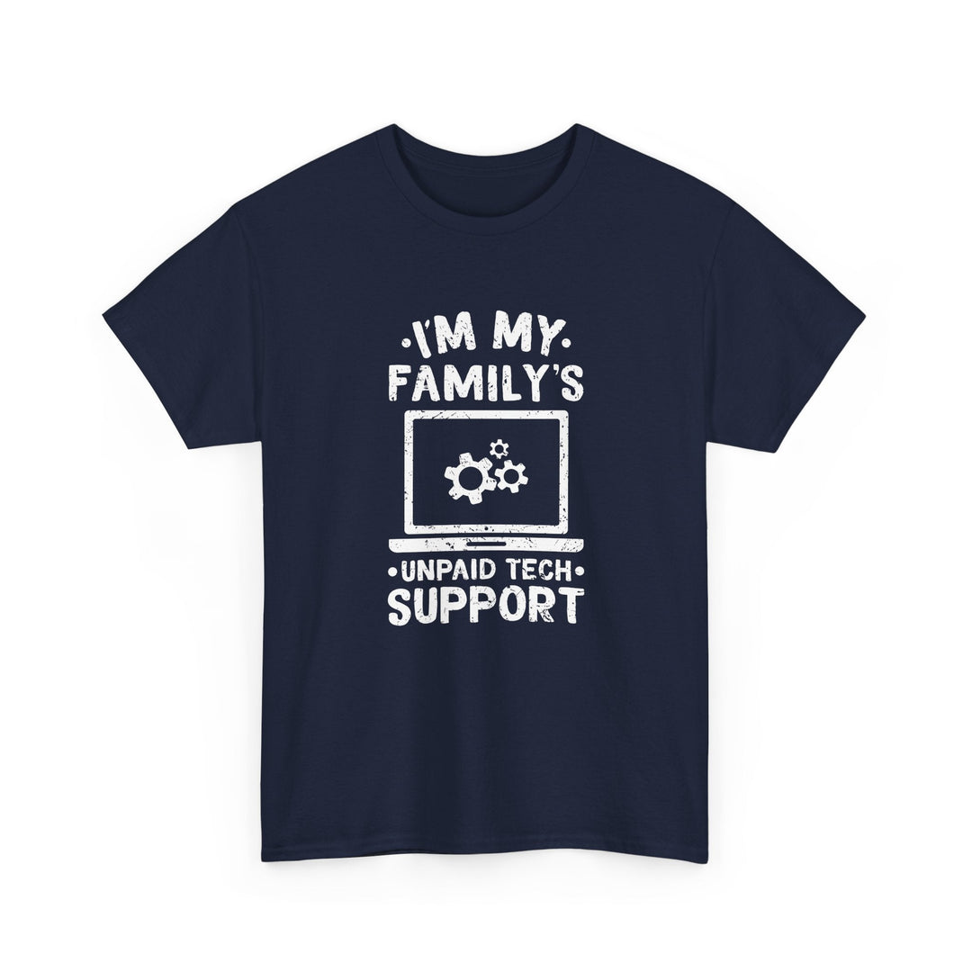 I'm My Family's Unpaid Tech Support -  Unisex Regular Crewneck T-Shirt