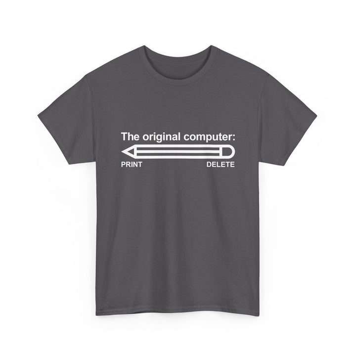 The Original Computer - Nerd Shirt - It Shirt -  Unisex Regular Crewneck T-Shirt