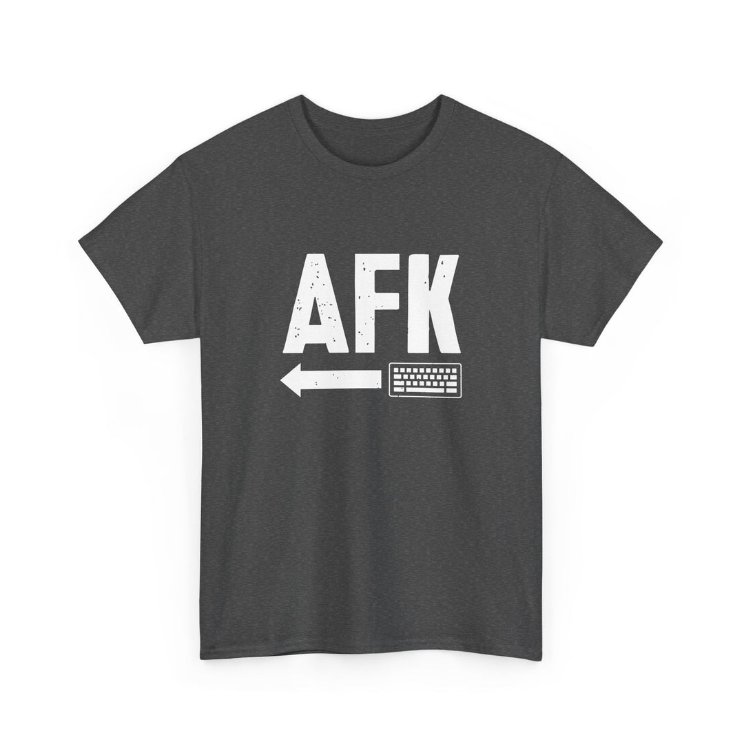 AFK Away From Keyboard - Nerd Shirt - Computer Shirt -  Unisex Regular Crewneck T-Shirt