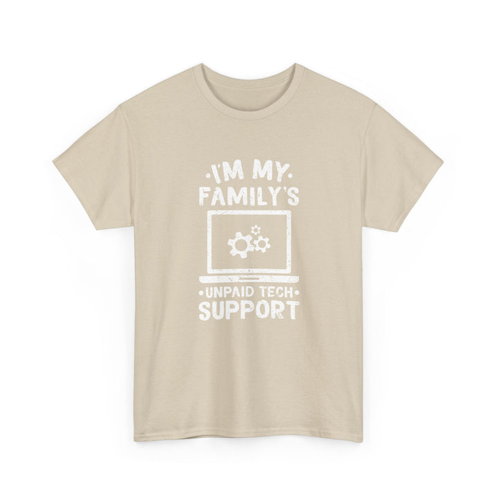 I'm My Family's Unpaid Tech Support -  Unisex Regular Crewneck T-Shirt