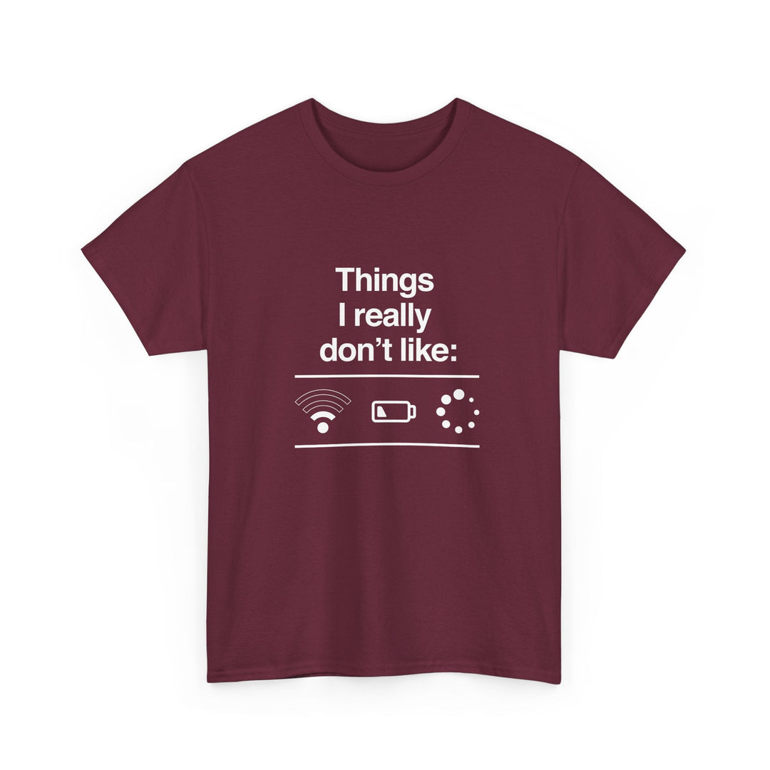 Things I Really Dont Like - It Shirt -  Unisex Regular Crewneck T-Shirt