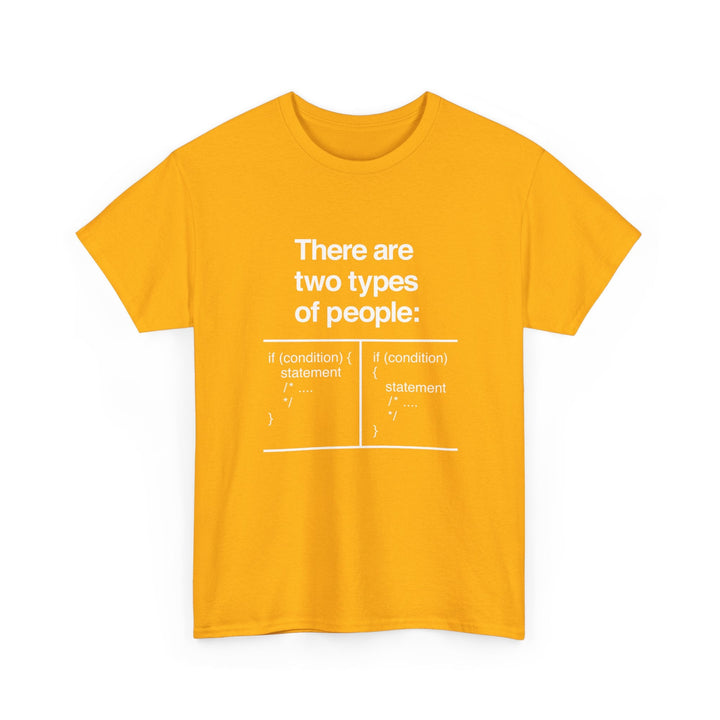 There Are Two Types Of People - Code Shirt -  Unisex Regular Crewneck T-Shirt