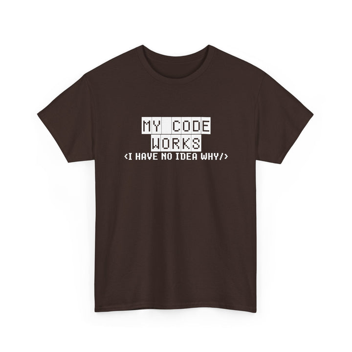 My Code Works - Geek Coding - Regular Unisex Crewneck T-Shirt