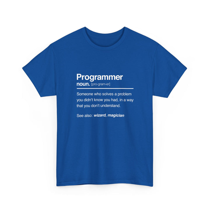 Programmer Noun Coding T-Shirt - Nerd Shirt - It Shirt -  Unisex Regular Crewneck T-Shirt