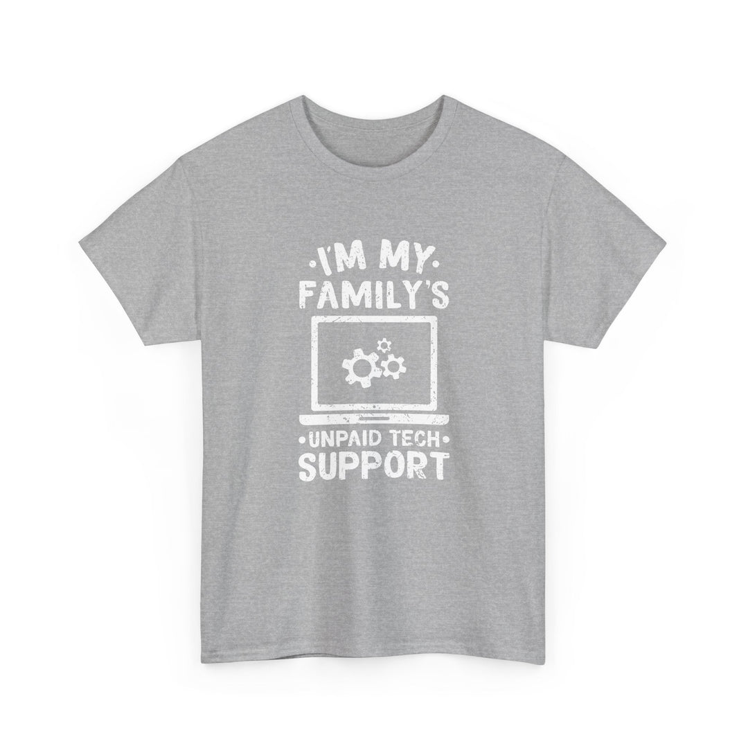 I'm My Family's Unpaid Tech Support -  Unisex Regular Crewneck T-Shirt