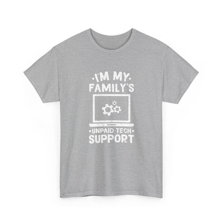 I'm My Family's Unpaid Tech Support -  Unisex Regular Crewneck T-Shirt