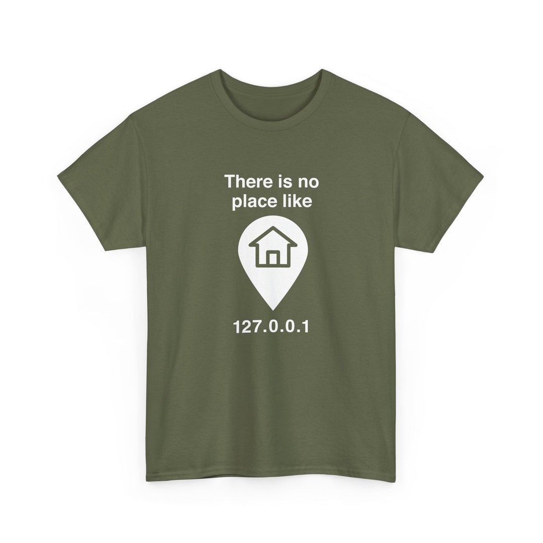 No Place Like Home -  Unisex Regular Crewneck T-Shirt