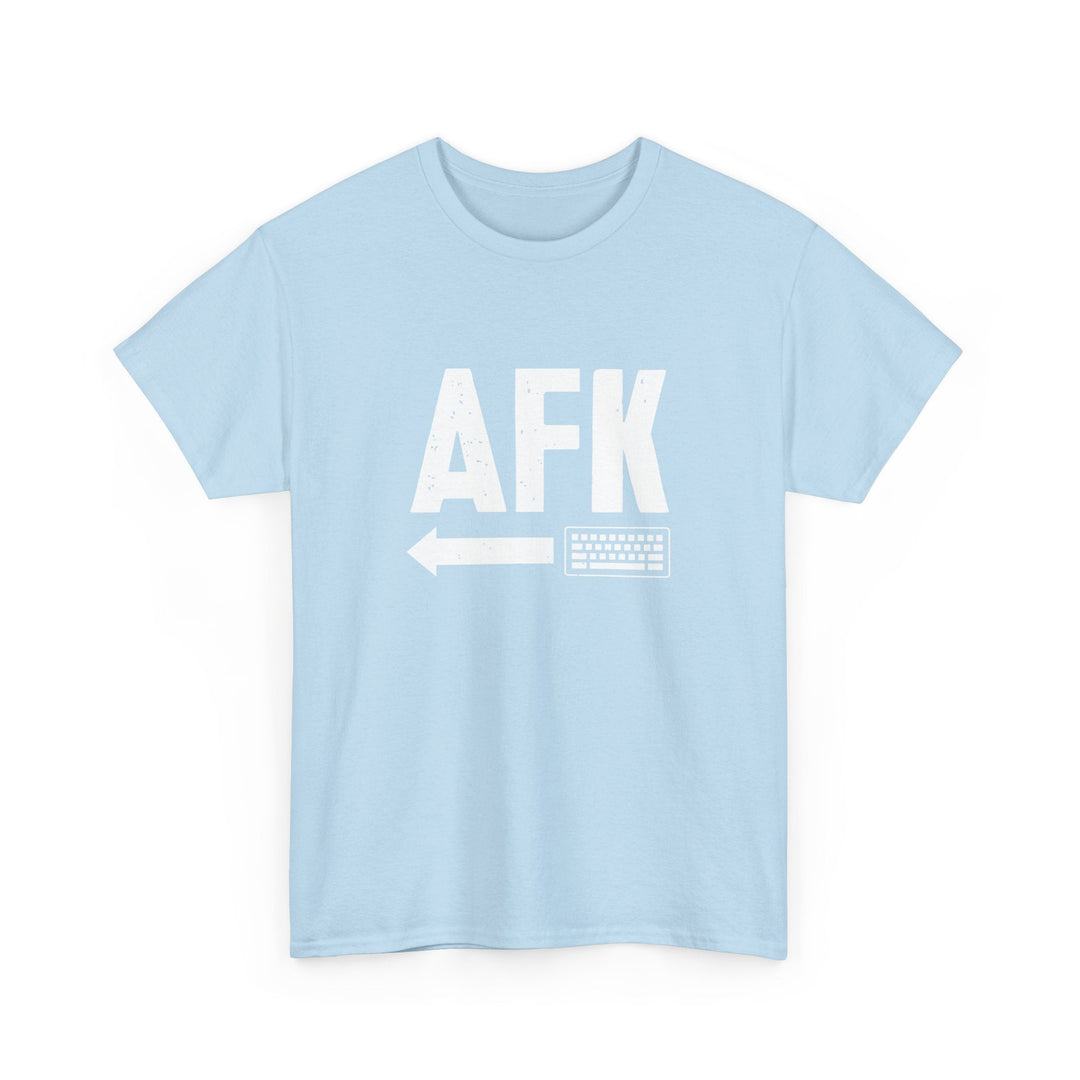 AFK Away From Keyboard - Nerd Shirt - Computer Shirt -  Unisex Regular Crewneck T-Shirt