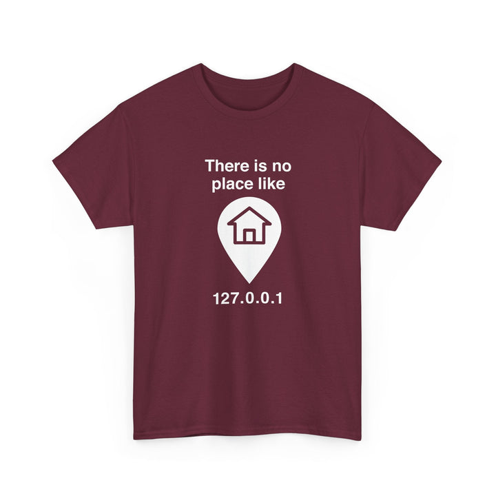 No Place Like Home -  Unisex Regular Crewneck T-Shirt