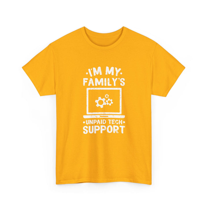I'm My Family's Unpaid Tech Support -  Unisex Regular Crewneck T-Shirt