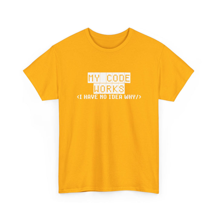 My Code Works - Geek Coding - Regular Unisex Crewneck T-Shirt