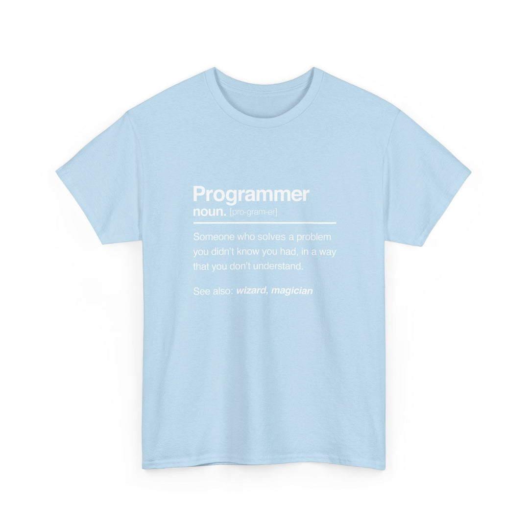 Programmer Noun Coding T-Shirt - Nerd Shirt - It Shirt -  Unisex Regular Crewneck T-Shirt