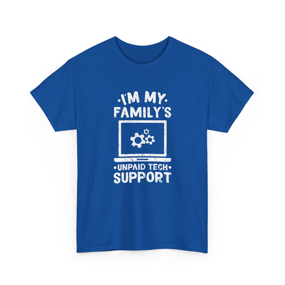I'm My Family's Unpaid Tech Support -  Unisex Regular Crewneck T-Shirt